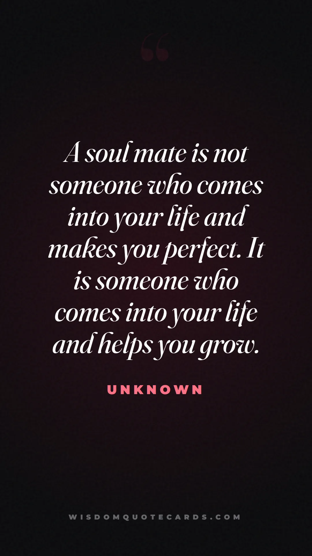 Quote by Unknown about sweethearts, high school, success: A soul mate is not someone who comes into your lif...