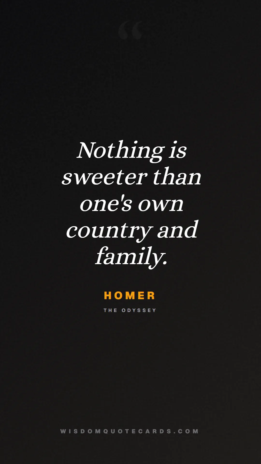 Quote by Homer about iliad, glory, legacy: Nothing is sweeter than one's own country and fami...