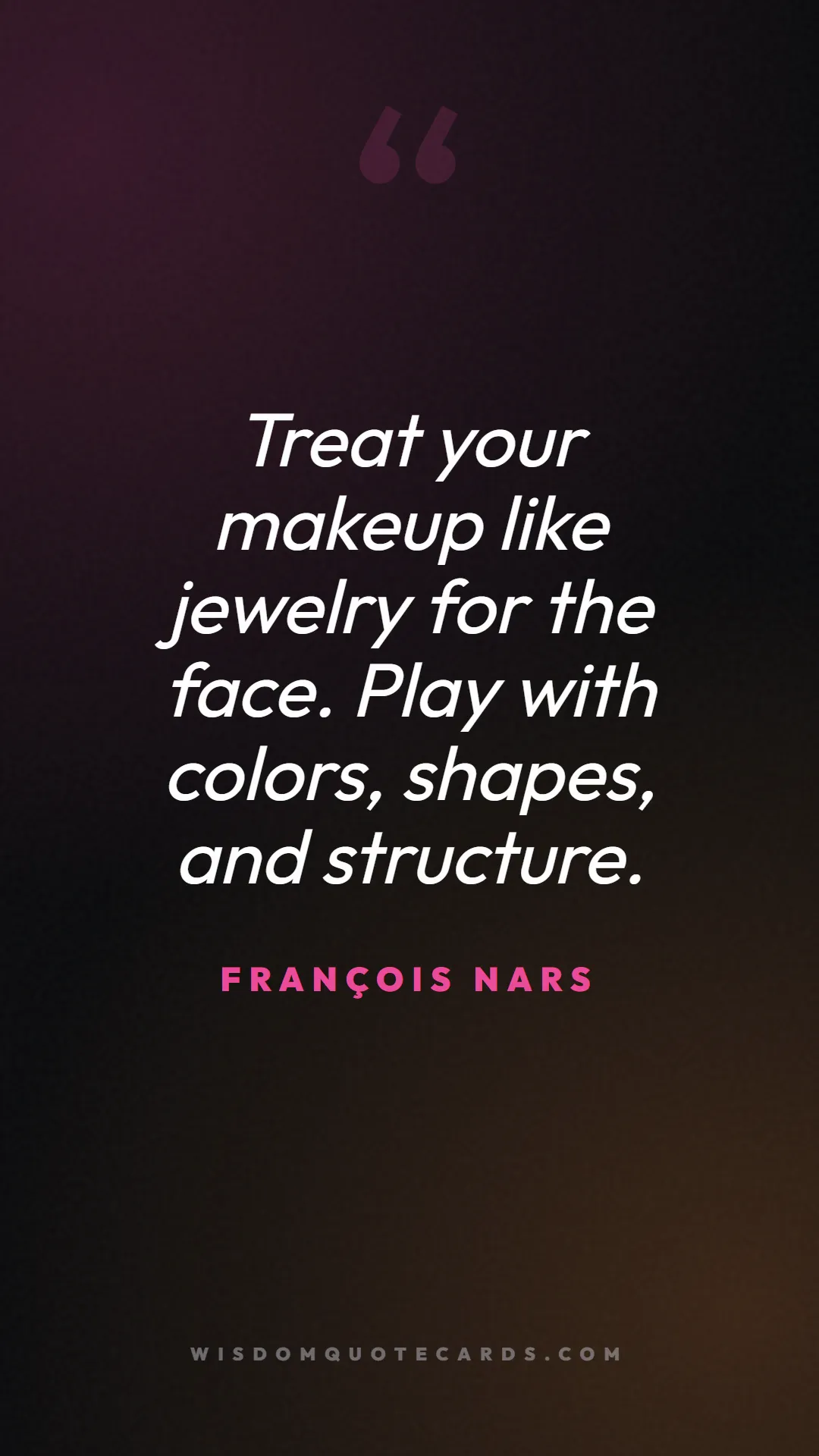 Quote by François Nars about makeup, beauty, cosmetics: Treat your makeup like jewelry for the face. Play ...