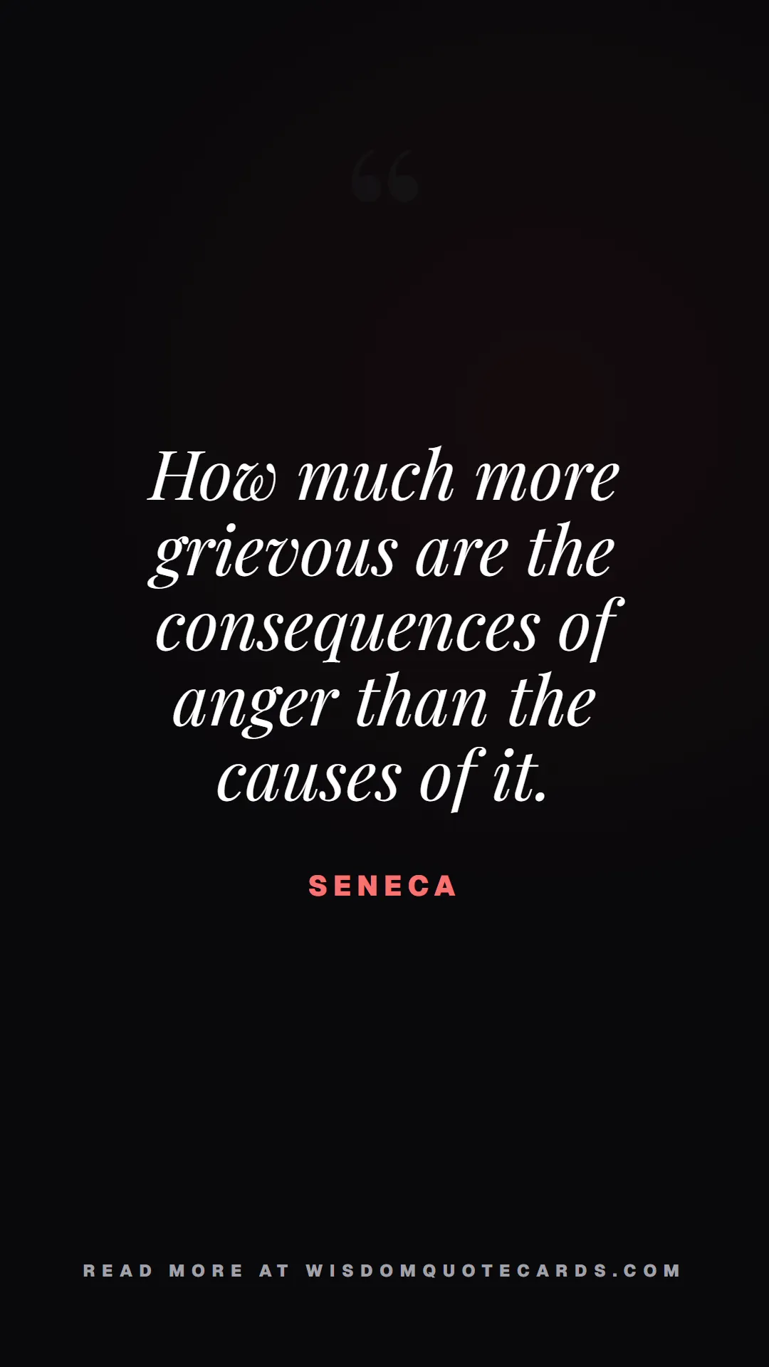 Quote by Seneca about monday blues, workplace stress, stoicism: How much more grievous are the consequences of ang...